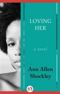 Loving Her by Ann Allen Shockley cover
