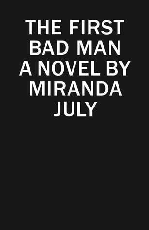 the first bad man miranda july cover