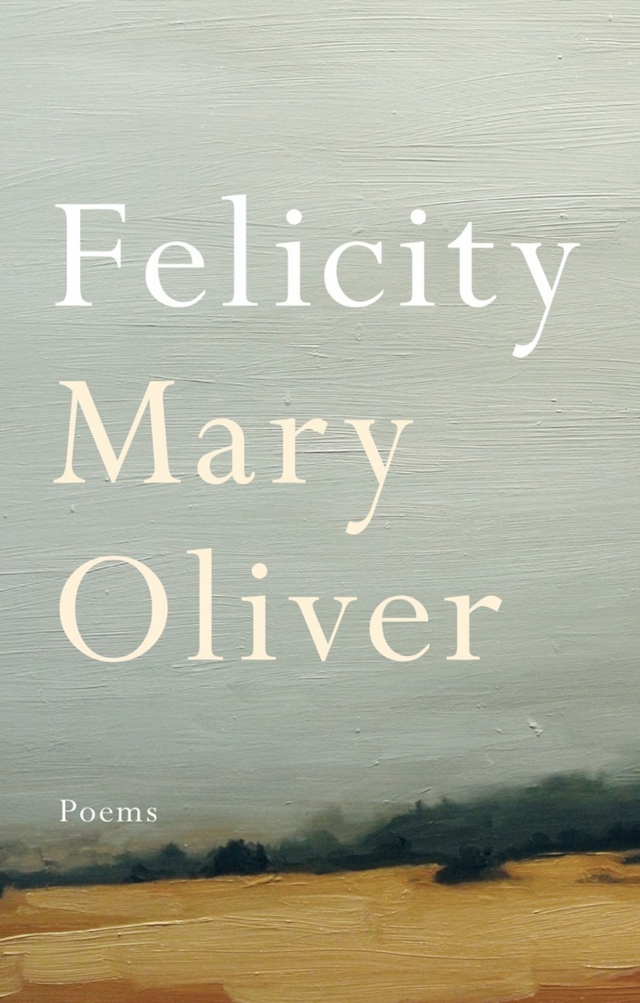 felicity mary oliver cover