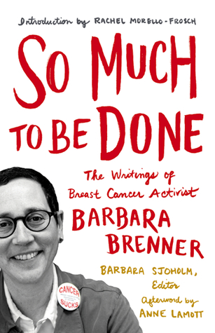 so much to be done barbara brenner