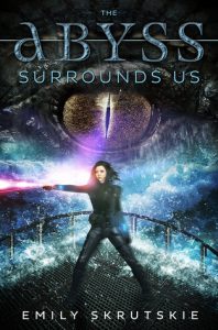 The Abyss Surrounds Us by Emily Skrutskie cover