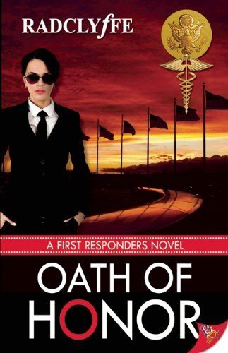 oath of honor by radclyffe