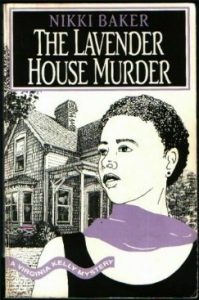 The Lavender House Murder by Nikki Baker cover