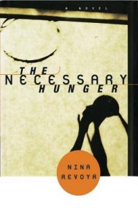 The Necessary Hunger by Nina Revoyr cover