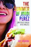 The Summer of Jordi Perez