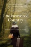 Undiscovered Country by Kelly O'Connor McNees cover
