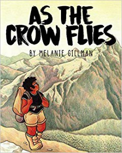 As the Crow Flies by Melanie Gilman cover