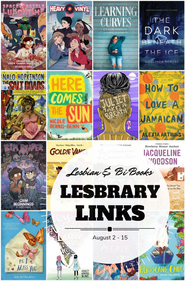 A collage of the books mentioned in the links below with the text "Lesbrary Links (Lesbian & Bi Books): August 2 - 15
