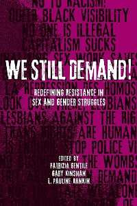We Still Demand edited by Patrizia Gentile