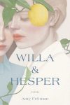 Willa and Hesper by Amy Feltman