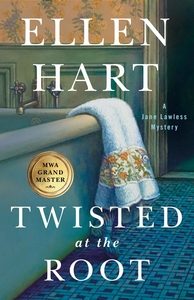 Twisted at the Root by Ellen Hart