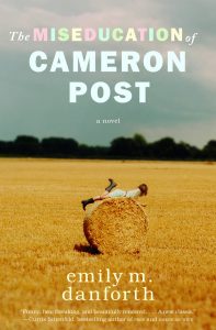 The Miseducation of Cameron Post by emily m danforth cover