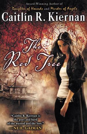 The Red Tree by Caitlin R. Kiernan