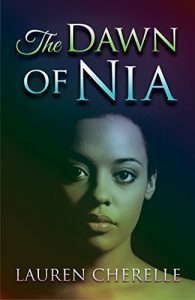 Dawn of Nia by Lauren Cherelle cover