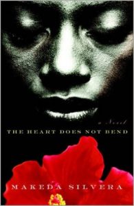 The Heart Does Not Bend by Makeda Silvera