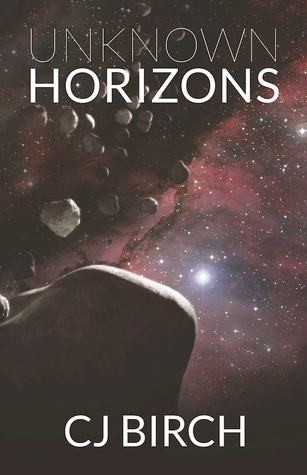 Unknown Horizons by CJ Birch cover, showing asteroid belt