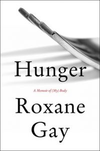 Hunger by Roxane Gay