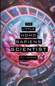 the cover of the little homo sapiens scientist