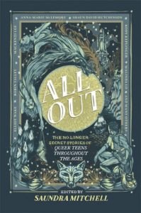 All Out: The No-Longer-Secret Stories of Queer Teens throughout the Ages by Saundra Mitchell cover