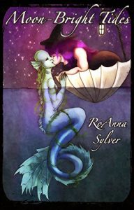 Moon-Bright Tides by RoAnna Sylver cover