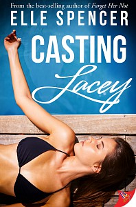 Casting Lacey by Elle Spencer cover