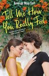 Tell Me How You Really Feel by Aminah Mae Safi cover