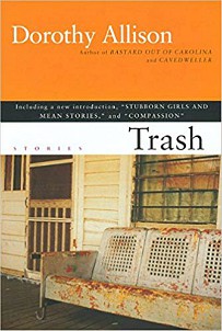 Trash by Dorothy Allison