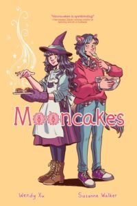 Mooncakes by Wendy Xu and Suzanne Walker