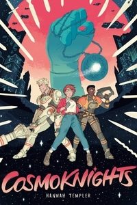 the cover of Cosmoknights by Hannah Templer