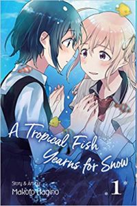 A Tropical Fish Yearns for Snow by Makoto Hagino (Amazon Affiliate Link)