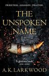 The Unspoken Name by AK Larkwood