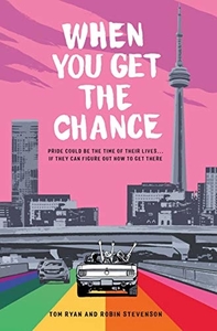 When You Get the Chance by Tom Ryan and Robin Stevenson
