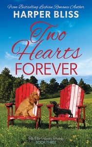 Two Hearts Forever by Harper Bliss