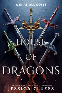 House of Dragons by Jessica Cluess