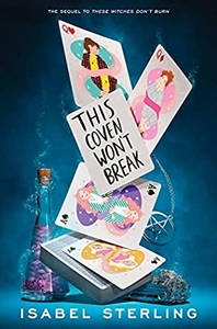 This Coven Won’t Break by Isabel Sterling