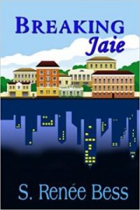 Breaking Jaie by S. Renée Bess cover