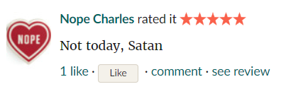Nope Charles review, reading "Not today, Satan."