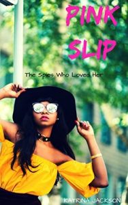 Pink Slip by Katrina Jackson cover