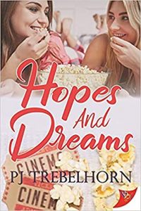 Hopes and Dreams by Pj Trebelhorn
