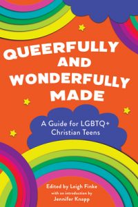 Queerfully and Wonderfully Made by Leigh Finke