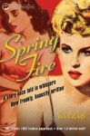 Spring Fire by Vin Packer