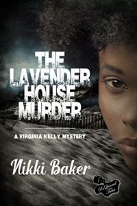 The Lavender House Murder (Reissue) by Nikki Baker