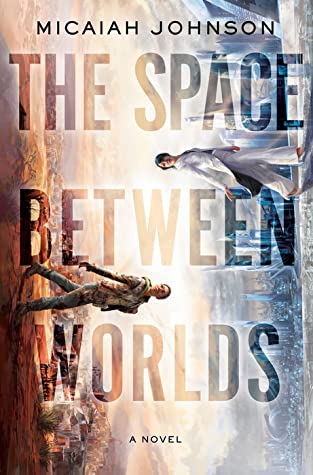 The Space Between Worlds cover