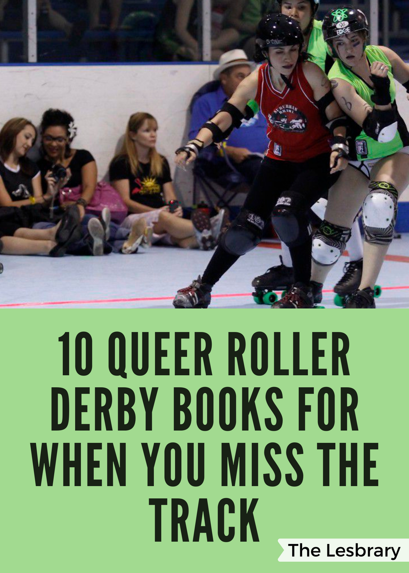 Sapphic Roller Derby Books for When You Miss the Track graphic