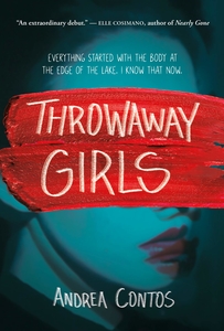 Throwaway Girls by Andrea Contos