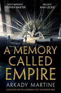 A Memory Called Empire by Arkady Martine (Amazon Affiliate Link)