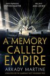 A Memory Called Empire by Arkady Martine (Amazon Affiliate Link)