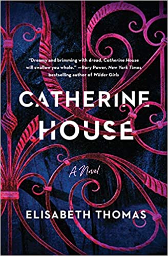 Catherine House by Elisabeth Thomas