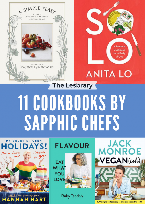 Graphic reading 11 Cookbooks by Sapphic Chefs