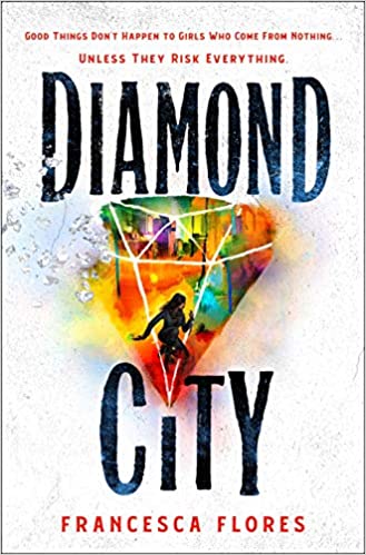 Diamond City by Francesca Flore